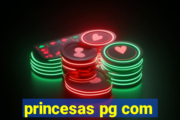 princesas pg com